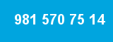 981 570 75 14